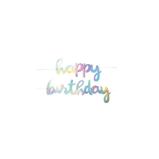 Iridescent Script Happy Birthday Banner | Iridescent Party Supplies NZ