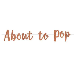 Rose Gold Ribbon Bunting - About to Pop | Baby Shower Party Theme & Supplies | Artwrap